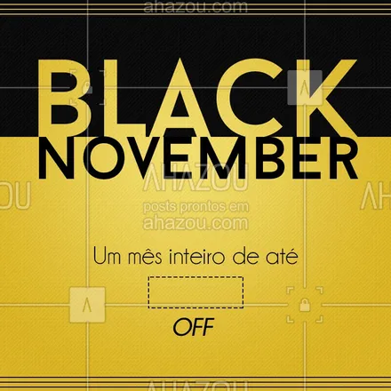 posts, legendas e frases de posts para todos para whatsapp, instagram e facebook: Aproveite os preços maravilhosos da nossa Black November! #blacknovember #promoçao #promoçoes #ahazou #descontos #umnesdedescontos #descontosexclusivos #novembro 