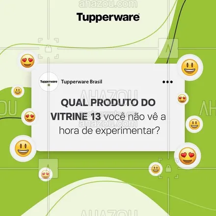 posts, legendas e frases de tupperware para whatsapp, instagram e facebook: O ano já tá acabando, mas a Tupperware®️ não para! Prepare-se para as novidades que estão chegando e conta pra gente nos comentários qual produto deste Vitrine 13 você não vê a hora de experimentar. 🤩 #ahazourevenda #ahazoutupperware