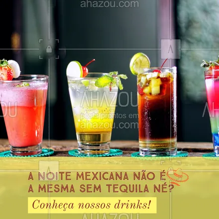 posts, legendas e frases de cozinha mexicana para whatsapp, instagram e facebook: Além das opções do nosso cardápio, temos bebidas incríveis para você conhecer e experimentar.  #ahazoutaste  #comidamexicana #cozinhamexicana #vivamexico #texmex #nachos