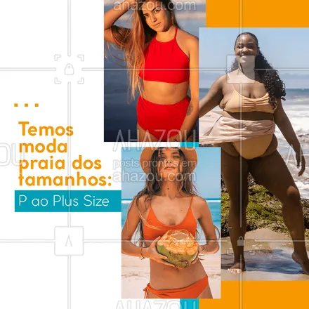 posts, legendas e frases de moda praia para whatsapp, instagram e facebook: Procurando por moda praia que sirva no seu corpo? Aqui você encontra todos os tamanhos. #AhazouFashion #modapraia #plussize #moda #praia #convite