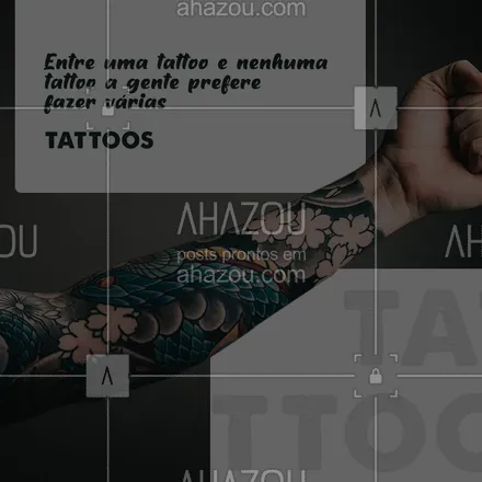 posts, legendas e frases de estúdios, tatuadores & body piercer para whatsapp, instagram e facebook: Quem já fez sabe que a tatuagem é um vicio: depois da primeira, você não quer mais parar de fazer.  E você, já tem quantas? #AhazouInk  #tattoo #tatuagem 