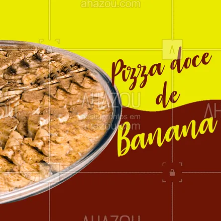 posts, legendas e frases de pizzaria para whatsapp, instagram e facebook: Hmmm quem aí ama uma pizza doce? ? #Pizza #ahazoutaste #pizzaria #pizzadoce #pizzabanana