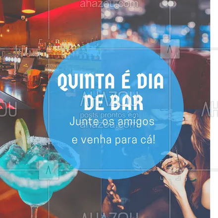 posts, legendas e frases de bares para whatsapp, instagram e facebook: Hoje tem! VEM PRO BAR! #bar #boteco #ahazou #quinta #cerveja
