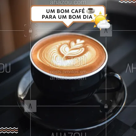 posts, legendas e frases de cafés para whatsapp, instagram e facebook: Para ter aquele lindo dia, tome um maravilhoso café <3  ☕ #Cafe #BomDia #Ahazou 