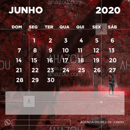 posts, legendas e frases de posts para todos para whatsapp, instagram e facebook: Confira nosso calendário do mês de Junho! ?
#calendario #ahazou #junho #2020
