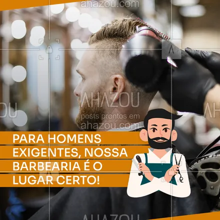 posts, legendas e frases de barbearia para whatsapp, instagram e facebook: Se você escolhe a dedo quem vai cuidar do seu cabelo e da sua barba, pode confiar que nossa barbearia é o lugar certo para você! #AhazouBeauty #barba  #barbearia  #barbeiro  #barbeiromoderno  #barbeirosbrasil 