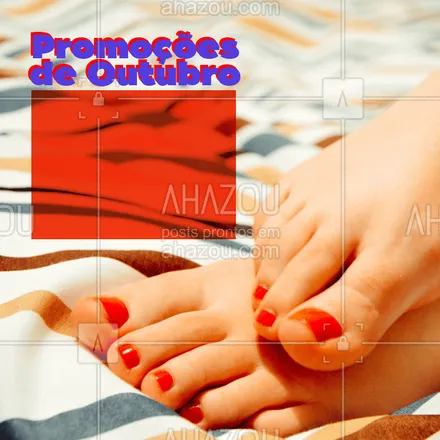 posts, legendas e frases de manicure & pedicure para whatsapp, instagram e facebook: Confere só os precinhos especiais desse mês!  #outubro #manicure #pedicure #Unhas #ahazou #promoçao #promocional #promoçoesdomes