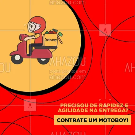 posts, legendas e frases de carreto & mudança para whatsapp, instagram e facebook: Conte com toda agilidade e rapidez que uma entrega feita por um motoboy pode te oferecer. ?️ #AhazouServiços #entregas #delivery #envios #motoboy #moto #AhazouServiços 