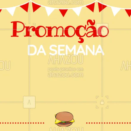 posts, legendas e frases de hamburguer para whatsapp, instagram e facebook: Aproveite essa promoção! #promoção #ahazou #hambúrguer