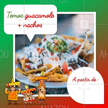 posts, legendas e frases de cozinha mexicana para whatsapp, instagram e facebook: Fique por dentro das opções deliciosas do nosso cardápio! <3 #ahazoutaste  #foodlovers 