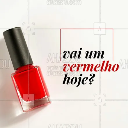 posts, legendas e frases de manicure & pedicure para whatsapp, instagram e facebook: Agende a sua manicure da semana! #manicure #ahazou #unhas #vermelho 