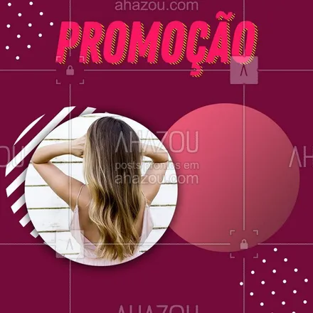 posts, legendas e frases de cabelo para whatsapp, instagram e facebook: Promoção ? #promoção #ahazou #aproveite  #sólove #amo