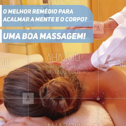 posts, legendas e frases de massoterapia para whatsapp, instagram e facebook: Melhor remédio não há! ? #massagem #ahazoumassagem #motivacional