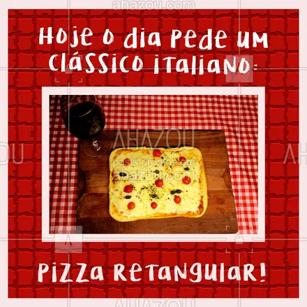 posts, legendas e frases de pizzaria para whatsapp, instagram e facebook: É impossível gostar de comida italiana e não apreciar essa iguaria em formato de pizza! ??? #Pizza #PizzaRetangular #ahazoutaste  #pizzalife #pizzalovers