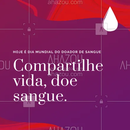 posts, legendas e frases de posts para todos, assuntos gerais de serviços para casa para whatsapp, instagram e facebook:  Dia 14 de Junho é o dia Mundial do Doador de Sangue! ?❤️
.
A data possui como objetivo homenagear a todos os doadores de sangue e conscientizar os não-doadores sobre a importância deste ato, que é responsável pela salvação de milhares de vida.
.
Faça parte dessa corrente do bem, doe sangue você também!
.
#motivacional #ahazou #doesangue #vida #correntedobem #ahazou #AhazouServiços 