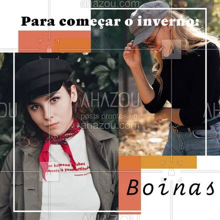 posts, legendas e frases de acessórios para whatsapp, instagram e facebook: Elegantes, modernas e, principalmente, quentinhas! As boinas são uns dos acessórios preferidos do mundo quando chega a época mais fria do ano, porque são muito versáteis. Feitas em diversos modelos e cores, elas combinam com quase qualquer roupa de inverno, tornando o visual mais charmoso e poético. #chapeu #hat #moda #loja #acessorio #ahazou #beleza