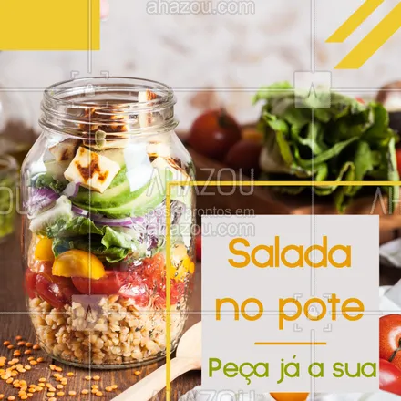 posts, legendas e frases de saudável & vegetariano para whatsapp, instagram e facebook: Comida saudável e deliciosa? Experimente nossa salada no pote! #saladanopote #ahazou #salada #alimentaçao #comida #almoço