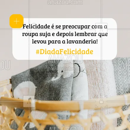 posts, legendas e frases de lavanderia para whatsapp, instagram e facebook:  Afinal, ninguém merece precisar se preocupar com a roupa suja, não é mesmo?! ?
#diadafelicidade #felicidade #AhazouServiços #lavanderia #roupasuja 