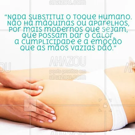 posts, legendas e frases de massoterapia para whatsapp, instagram e facebook: Só quem conhece sabe! ? #massagem #ahazou #massoterapia 
