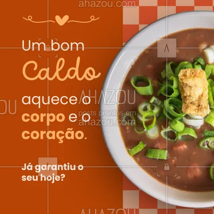 posts, legendas e frases de para whatsapp, instagram e facebook: Nada melhor que um caldo quentinho para dar aquele abraço por dentro! Escolha o seu sabor favorito e venha experimentar!
#caldoquente #vemprocaldo #comidacaseira #invernobom #comfortfood #saborqueabraça