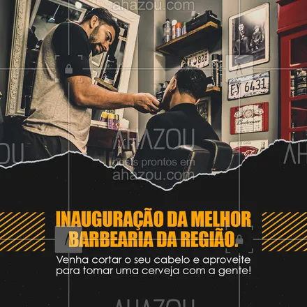 posts, legendas e frases de barbearia para whatsapp, instagram e facebook: Venha participar da nossa inauguração.
Corte o cabelo e tome uma cerveja com a gente.
Estamos prontos para te receber!
#AhazouBeauty #barba  #barbearia  #barbeiro  #barbeiromoderno  #barbeirosbrasil  #barber  #barberLife  #barberShop  #barbershop  #brasilbarbers  #cuidadoscomabarba 