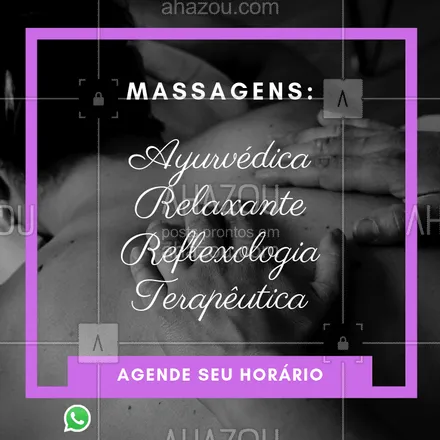 posts, legendas e frases de massoterapia para whatsapp, instagram e facebook: Agende já a massagem ideal para você! #massagem #terapialternativa #ahazouapp #ahazousaude #bemestar #relax