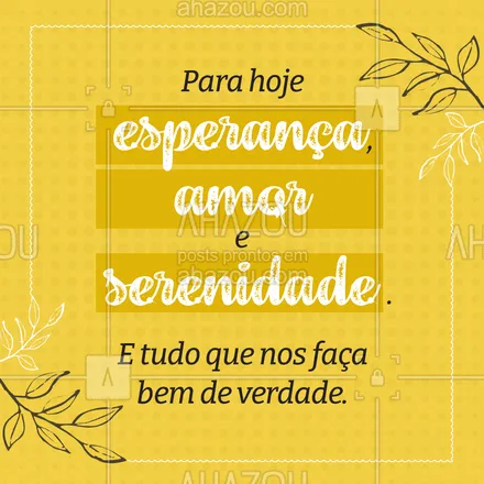 posts, legendas e frases de posts para todos para whatsapp, instagram e facebook:  Foque somente no que te faz bem, o resto vem. ?❤️#quarentena #frases #Ahazou #motivacional #amor #esperanca #serenidade #colorahz #ahazou #ahazou 