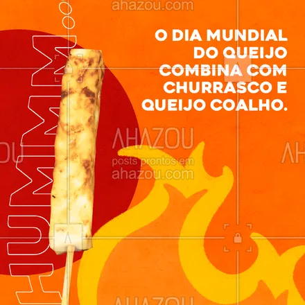 posts, legendas e frases de açougue & churrasco para whatsapp, instagram e facebook: A melhor forma de comemorar o Dia do Queijo é com um delicioso queijo coalho, não acha!?😋Nos visite e garanta o seu. #ahazoutaste #diamundialdoqueijo #churrasco  #açougue  #barbecue 