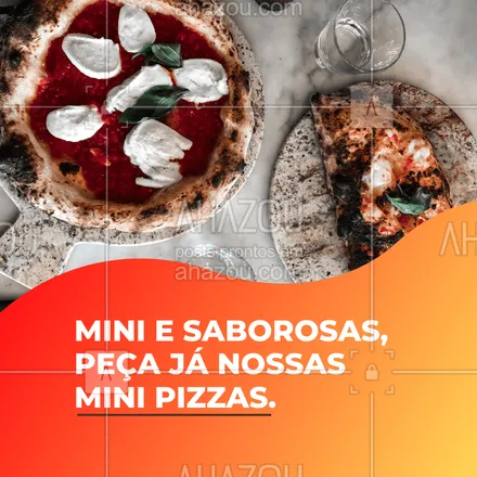 posts, legendas e frases de pizzaria para whatsapp, instagram e facebook: Elas podem até ser minis, mas o sabor é maravilhoso e gigantesco. Peça já! 🍕 #ahazoutaste #pizza #pizzalife #pizzalovers #pizzaria 