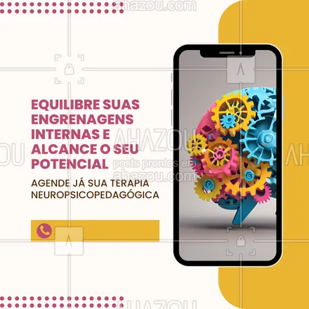 posts, legendas e frases de saúde mental para whatsapp, instagram e facebook: ⚙️💭 "Cada engrenagem da sua mente merece atenção e cuidado. Com a Terapia Neuropsicopedagógica, ajustamos o funcionamento para um equilíbrio perfeito entre aprendizado, comportamento e emoções."
📞 Agende sua sessão e transforme desafios em conquistas! #AhazouSaude #saudemental #viverbem #qualidadedevida #terapia #terapianeuropsicopedagógica