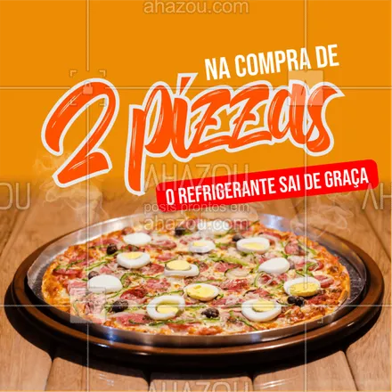 posts, legendas e frases de pizzaria para whatsapp, instagram e facebook: Faça já o seu pedido e garanta já o seu refrigerante na faixa! ? #pizzaria #ahazoutaste #refrigerante
