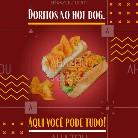 posts, legendas e frases de hot dog  para whatsapp, instagram e facebook: Monte seu lanche por conta própria escolhendo dentre nossos deliciosos molhos e opções adicionais, a casa é sua! 😋 #ahazoutaste #doritos #dogao #hotdog  #hotdoglovers  #cachorroquente  #food 