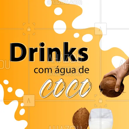 posts, legendas e frases de bares para whatsapp, instagram e facebook: Qual o seu drink preferido com água de coco? ??? #ahazoutaste #bar #mixology #cocktails #drinks #coco #aguadecoco #drinksdecoco #cocobongo #capile #coconutpineapplerum #batidadecoco #carrosselahz #ahazoutaste 