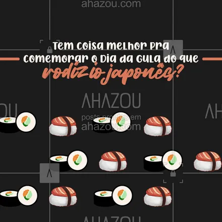 posts, legendas e frases de cozinha japonesa para whatsapp, instagram e facebook: Não tem coisa melhor que rodízio de japa... no dia da gula, você pode comer sem peso na consciência... Sinônimo de perfeição que fala? Faça seu pedido! #ahazoutaste #sushidelivery #japa #comidajaponesa #sushilovers #sushitime #ahazoutaste 