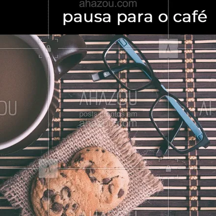 posts, legendas e frases de cafés para whatsapp, instagram e facebook: Hora da pausa no trabalho para repor as energias com um cafezinho! #cafe #cafezinho #ahazou