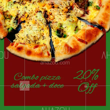 posts, legendas e frases de pizzaria para whatsapp, instagram e facebook: 20% de desconto nesse combo? É isso mesmo, você não vai perder essa né? Peça já a seu! #combo #pizza #ahazou #pizzaria #delivery