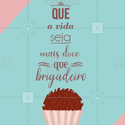 posts, legendas e frases de doces, salgados & festas para whatsapp, instagram e facebook: Desejo do dia ? #brigadeiro #ahazoutaste #doces 