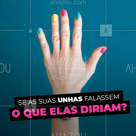 posts, legendas e frases de manicure & pedicure para whatsapp, instagram e facebook: Conta pra gente! ? #unhas #manicure #ahazou #enquete