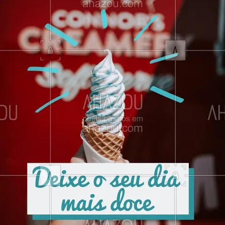 posts, legendas e frases de gelados & açaiteria para whatsapp, instagram e facebook: Sua vida pode ser muito mais doce do que você imagina! Vem pegar o seu sorvetinho! ? #sorvete #ahazoutaste #doce