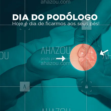 posts, legendas e frases de podologia para whatsapp, instagram e facebook: Parabéns à todos os profissionais de podologia! ? #podologia #ahazou #diadopodologo
