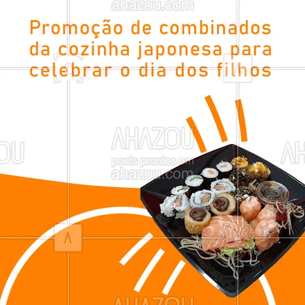 posts, legendas e frases de cozinha japonesa para whatsapp, instagram e facebook: Não há combinação melhor do que celebrar o dia dos filhos, 05 de abril, com uma promoção imperdível dos nossos variados pratos da cozinha japonesa. Assim, você comemora essa data se deliciando com nossos pratos.  

#comidajaponesa #cozinhajaponesa  #sushillife  #sushilovers #ahazoutaste #temakeria #promocional #promoção #diadofilho #05deabril #celebração