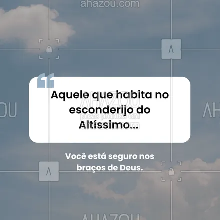 posts, legendas e frases de  para whatsapp, instagram e facebook: Em meio à agitação do mundo, existe um lugar de paz e proteção. #salmo91 #deuséfiel #refúgioseguro #salmododia