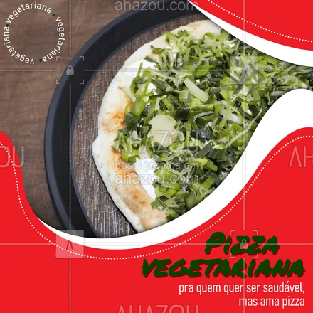 posts, legendas e frases de pizzaria, saudável & vegetariano para whatsapp, instagram e facebook: A gente sabe que o sacrificio ia ser grande, por isso agora temos pizza vegetariana. ? #ahazoutaste  #pizza #pizzaria #vegetariano