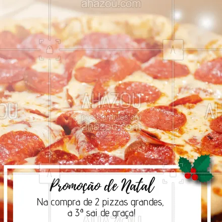 posts, legendas e frases de pizzaria, assuntos variados de gastronomia para whatsapp, instagram e facebook: Não perca essa promoção natalina! Venha curtir o final de ano com a gente ??? #promocao #pizza #loucosporpizza #ahazouapp #natal #pizzaria