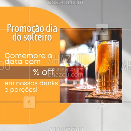 posts, legendas e frases de bares para whatsapp, instagram e facebook: Dia do solteiro bom é dia do solteiro com promoção! Aproveite nosso desconto para o dia e venha comemorar aqui. #ahazoutaste #bar  #cocktails  #drinks  #lounge  #mixology  #diadosolteiro