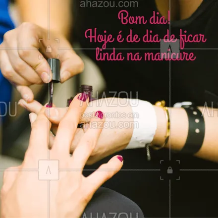 posts, legendas e frases de manicure & pedicure para whatsapp, instagram e facebook: Venha fazer a sua manicure! #manicure #ahazouapp #unhas #ahazou 