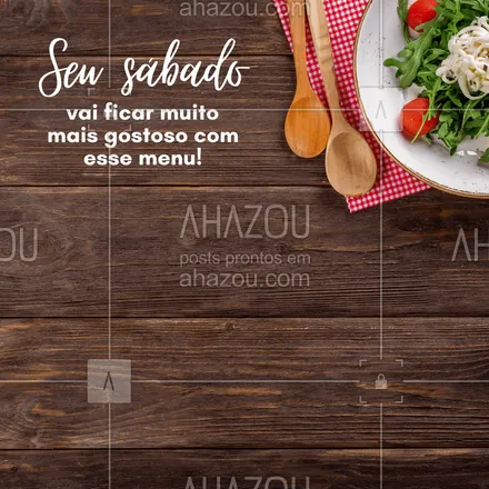 posts, legendas e frases de assuntos variados de gastronomia para whatsapp, instagram e facebook: Aproveite para escolher um desses pratos maravilhosos e faça o seu pedido! #gastronomy #foodie #gastronomia #ahazoutaste #foodlover #culinaria #instafood #sabado