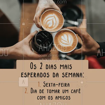 posts, legendas e frases de cafés para whatsapp, instagram e facebook: Sextou! É dia de chamar os amigos e tomar aquele cafézinho. ☕️ #cafe #ahazoutaste #cafeteria