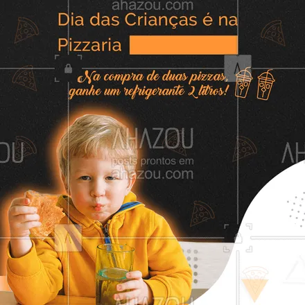 posts, legendas e frases de pizzaria para whatsapp, instagram e facebook: Para comemorar o dia da criançada, temos uma promoção MUITO ESPECIAL!!! ?
Na compra de 2 pizzas, você leva um refri 2 litros! 
Traga as crianças pra cá porque o dia delas é aqui! ?

#promoção #DiaDasCrianças #pizzaria #refrigerante #ahazoutaste  #pizzalovers