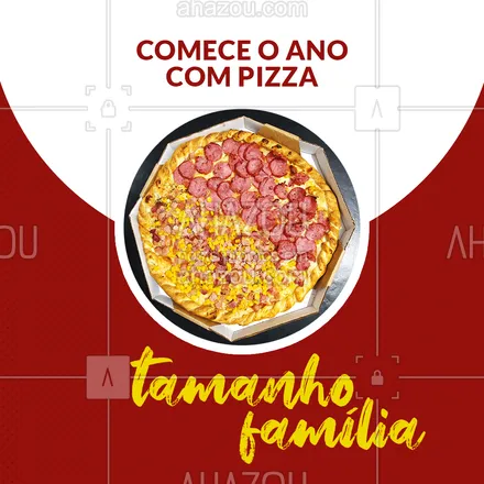 posts, legendas e frases de pizzaria para whatsapp, instagram e facebook: Ano novo pede reunião de família e muita pizza, experimente a nossa pizza tamanho família ?e#ahazoutaste  #pizzaria #pizza #pizzalovers #familia #anonovo #fimdeano 